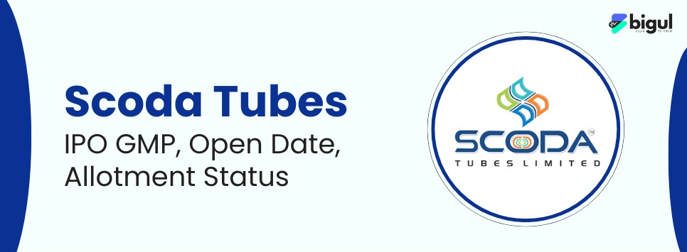 Scoda Tubes IPO Details